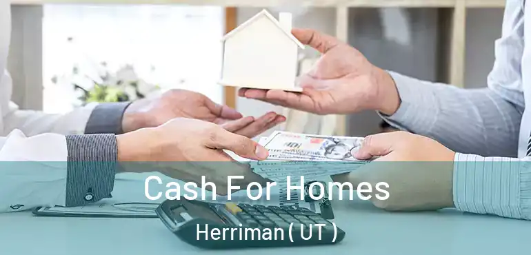  Cash For Homes Herriman ( UT )