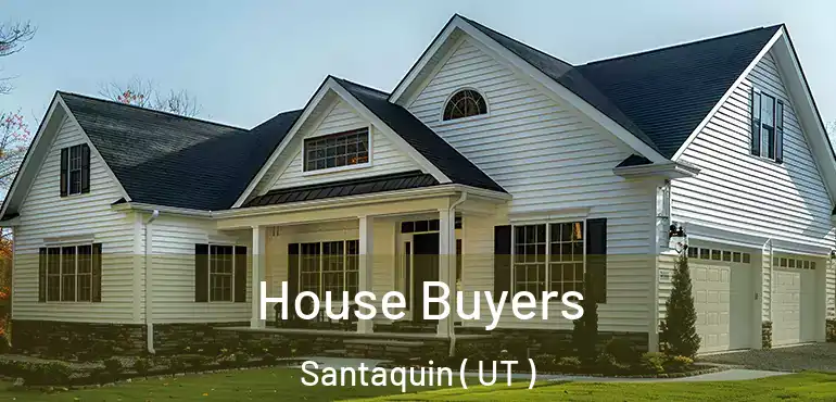  House Buyers Santaquin ( UT )