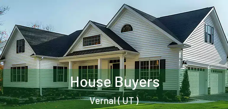  House Buyers Vernal ( UT )