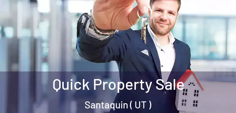  Quick Property Sale Santaquin ( UT )