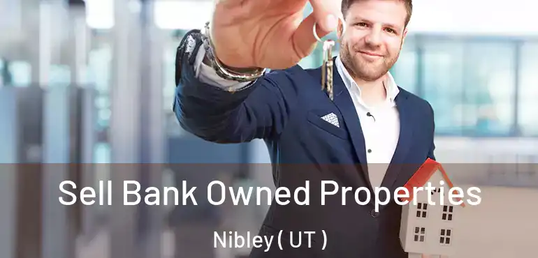  Sell Bank Owned Properties Nibley ( UT )