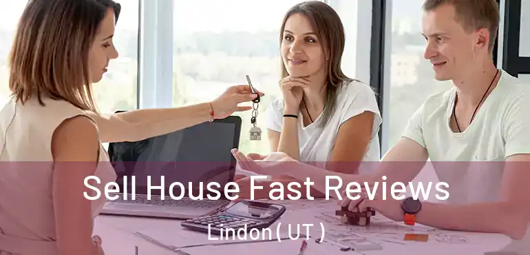  Sell House Fast Reviews Lindon ( UT )
