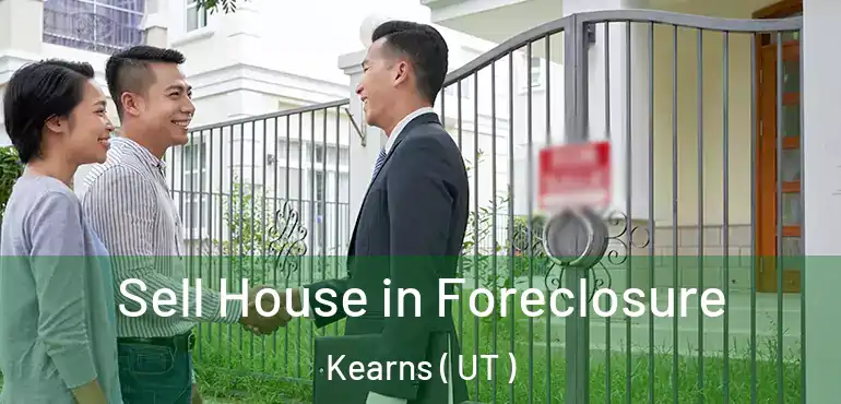  Sell House in Foreclosure Kearns ( UT )