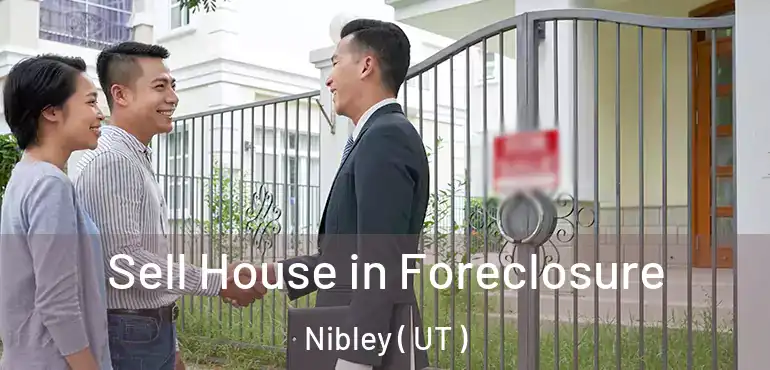  Sell House in Foreclosure Nibley ( UT )
