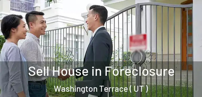  Sell House in Foreclosure Washington Terrace ( UT )