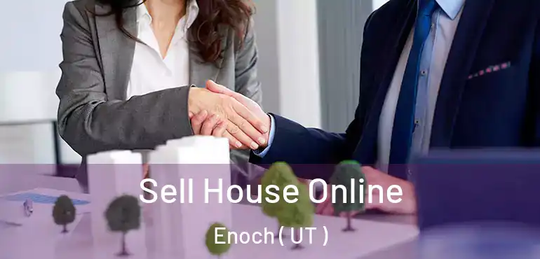  Sell House Online Enoch ( UT )