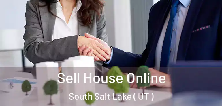  Sell House Online South Salt Lake ( UT )