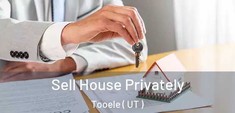  Sell House Privately Tooele ( UT )
