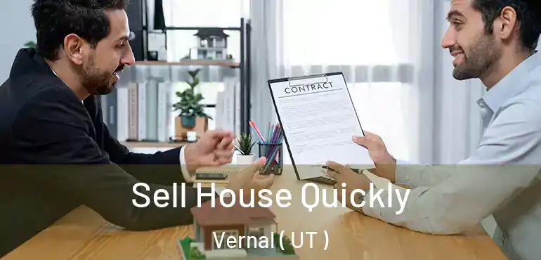  Sell House Quickly Vernal ( UT )