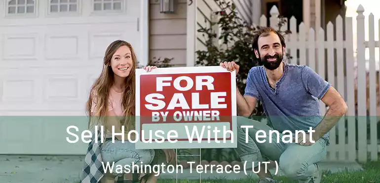 Sell House With Tenant Washington Terrace ( UT )