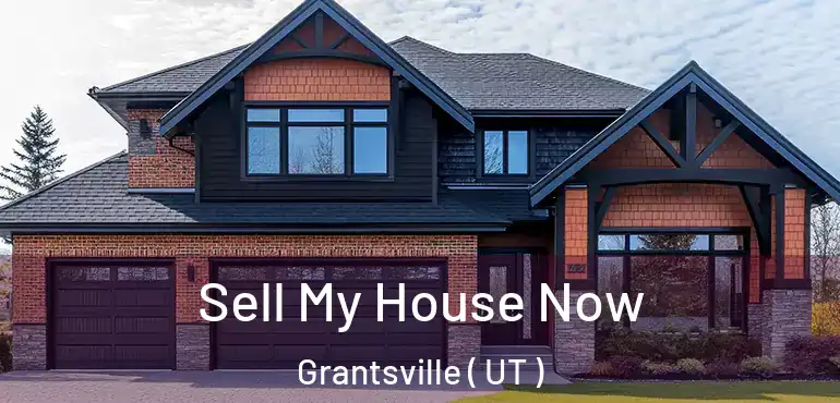  Sell My House Now Grantsville ( UT )
