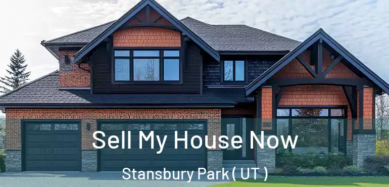  Sell My House Now Stansbury Park ( UT )