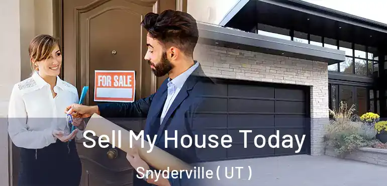  Sell My House Today Snyderville ( UT )