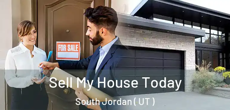  Sell My House Today South Jordan ( UT )