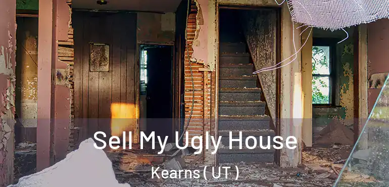  Sell My Ugly House Kearns ( UT )