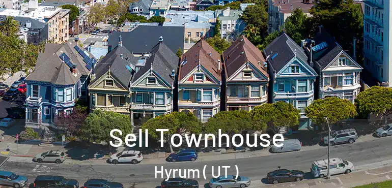  Sell Townhouse Hyrum ( UT )