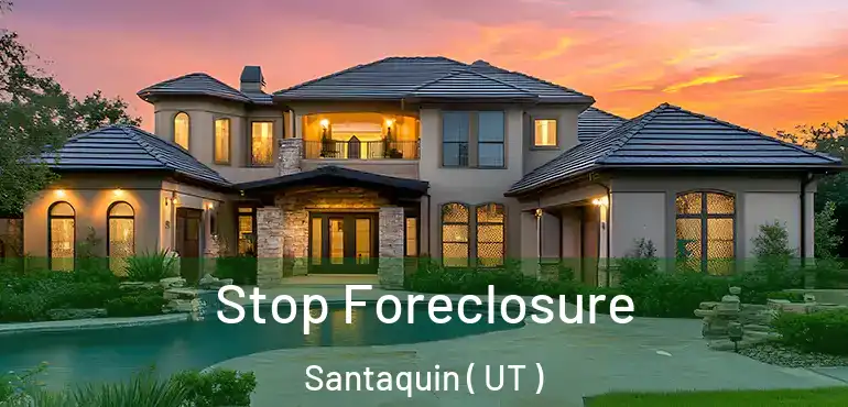  Stop Foreclosure Santaquin ( UT )