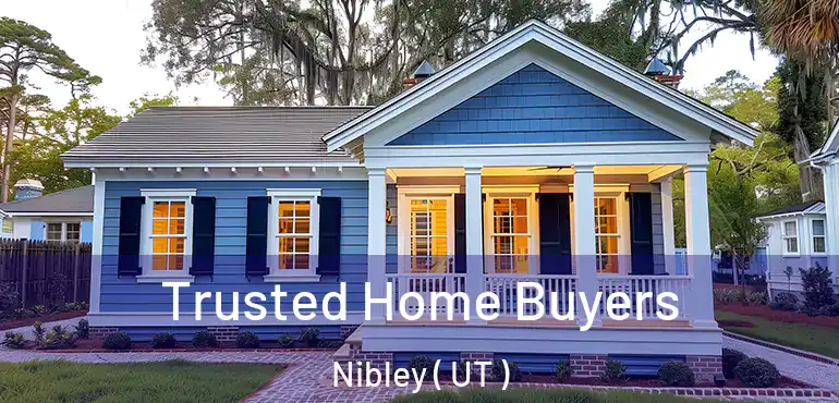  Trusted Home Buyers Nibley ( UT )
