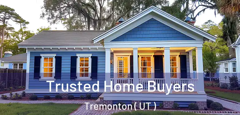  Trusted Home Buyers Tremonton ( UT )