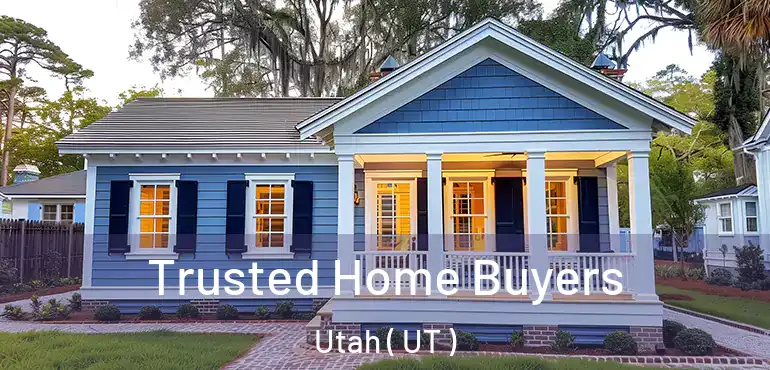  Trusted Home Buyers Utah ( UT )