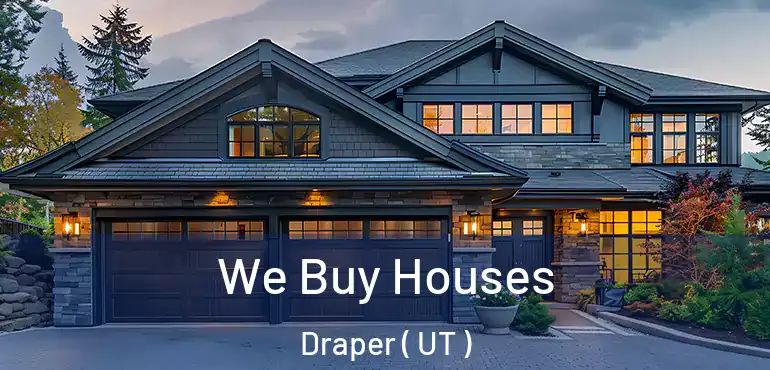  We Buy Houses Draper ( UT )