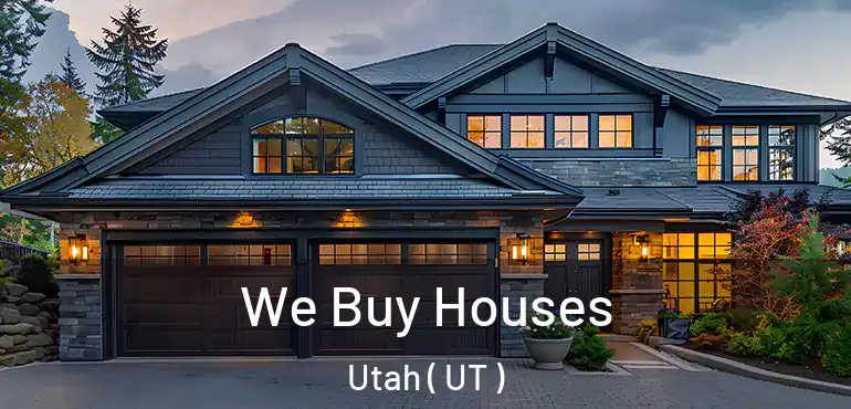  We Buy Houses Utah ( UT )